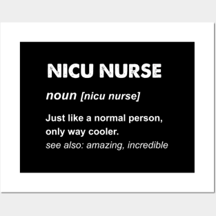 Nicu Nurse Nicu Nurse Posters and Art